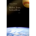Bidou Jean, bidouilleur