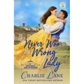 Never Woo the Wrong Lady
