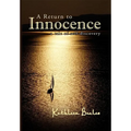 A Return to Innocence: A Tale of Self-discovery