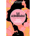 Las Alumbradas (Spanish Edition)