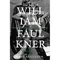 The Life of William Faulkner: This Alarming Paradox, 1935-1962 Volume 2