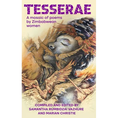 Tesserae: A mosaic of poems by Zimbabwean women