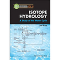 Isotope Hydrology: A Study of the Water Cycle