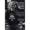 Shanties from the Seven Seas: Shipboard Work-Songs and Some Songs Used as Work-Songs from the Great Days of Sail