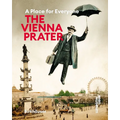 The Vienna Prater: A Place for Everyone