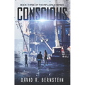 Conscious: Book Three in the Influence Series