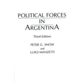 Political Forces in Argentina, Third Edition
