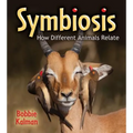 Symbiosis: How Different Animals Relate