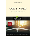 God's Word: Power to Shape Our Lives