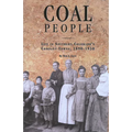 Coal People: Life in Southern Colorado's Company Towns, 1890-1930