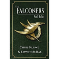 The Falconers: Fort Eden