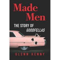 Made Men: The Story of Goodfellas