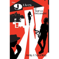 The 9 Lives of Marva DeLonghi