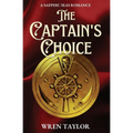 The Captain's Choice: A Sapphic Seas Romance