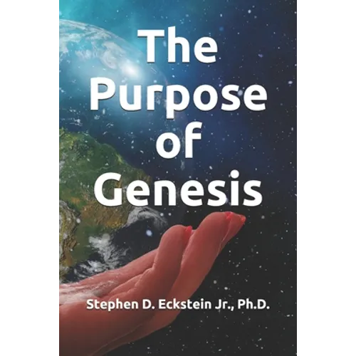 The Purpose of Genesis