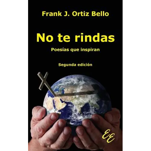 No te rindas: Poesías que inspiran