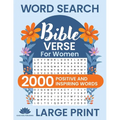 Word Search Bible Verse for Women (Large Print): Positive and Inspiring Brain Games Word Find Puzzles, Encouraging Faith, Religion and Psalms for Adul