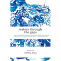 Watery Through the Gaps