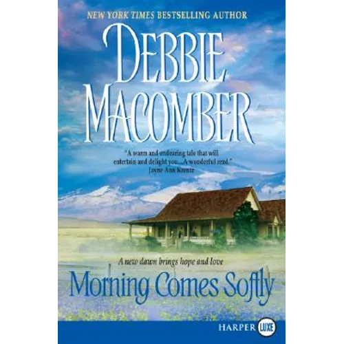 Morning Comes Softly