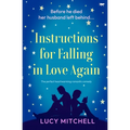 Instructions for Falling in Love Again