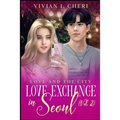 Love Exchange in Seoul (Vol. 2): Love And The City