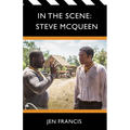 In the Scene: Steve McQueen