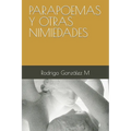 Parapoemas Y Otras Nimiedades