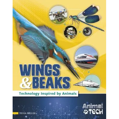 Wings & Beaks: Technology Inspired by Animals