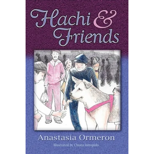Hachi and Friends
