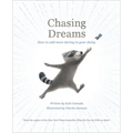 Chasing Dreams: How to Add More Daring to Your Doing