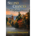 Second Chances: A Mystery Romance