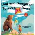 Fathers Day Gifts From Daughter: Dad and Daughter Forever Bond, Why a Daughter Needs a Dad: Celebrating Christmas Day With a Special Picture Book For