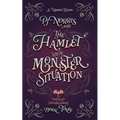 PJ Norris and the Hamlet with the Monster Situation: A Cozy Fantasy Mystery