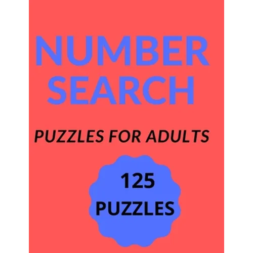 Number Search: Puzzles for adults
