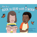 This Is a Book to Read with a Worm