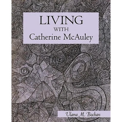 Living With Catherine McAuley
