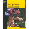 Cyclist's Training Manual: Fitness and Skills for Every Rider
