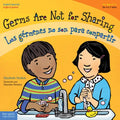 Germs Are Not for Sharing / Los G駻menes No Son Para Compartir