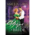 The Rogue Steals a Bride