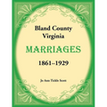 Bland County, Virginia Marriages, 1861-1929