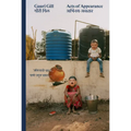 Gauri Gill: Acts of Appearance