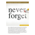 Never Forget Study Guide