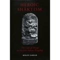 Heroic Shāktism