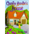 Queen Auntie's House