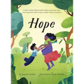 Hope: A book to help children build resilience and assist those recovering from and/or living in family violence situations