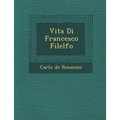 Vita Di Francesco Filelfo