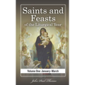 Saints and Feasts of the Liturgical Year: Volume One: January-March
