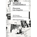Michele Lombardelli: Piacenza -- Los Angeles