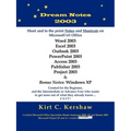 Dream Notes 2003: Short and to the Point Notes and Shortcuts on Microsoft's Office