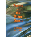 Poems of the River Spirit